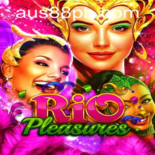 Exploring the Vibrant World of RioPleasures: Unveiling the Thrills and Excitement with AUS88