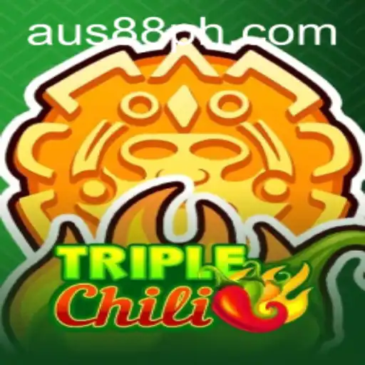 TripleChili: Exploring the Exciting World of AUS88's Latest Gaming Sensation